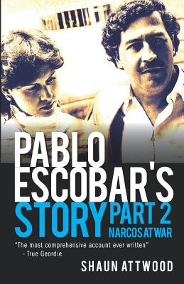 Pablo Escobar's Story 2