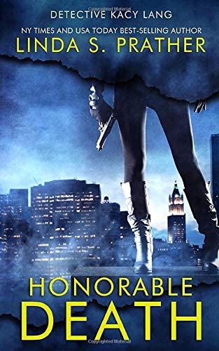 Honorable Death (Detective Kacy Lang)