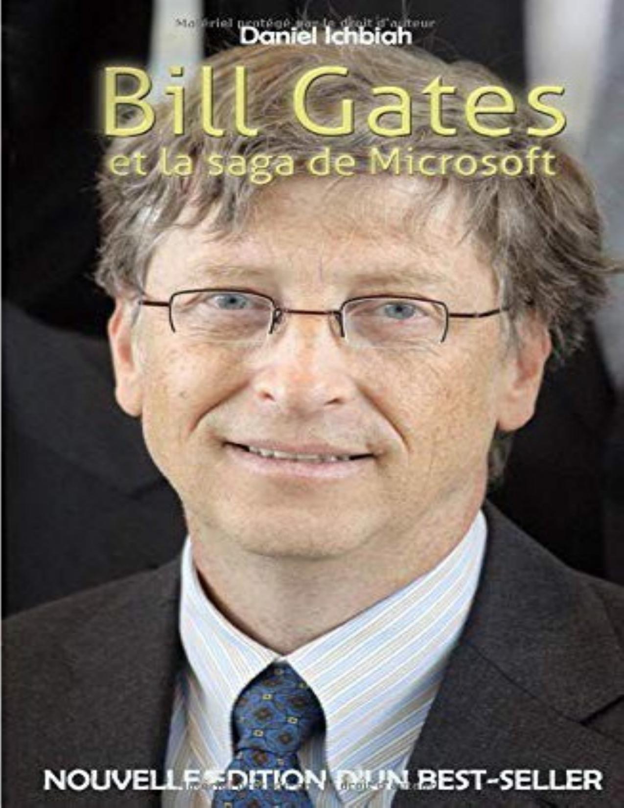 Bill Gates et la saga de Microsoft