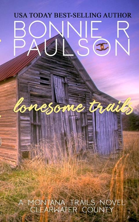 Lonesome Trails (The Montana Trails Series)