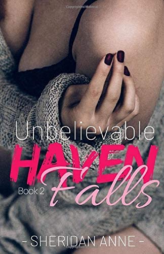 Unbelievable: Haven Falls (Book 2)