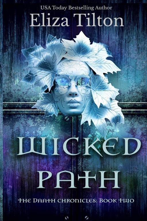 Wicked Path (Daath Chronicles)