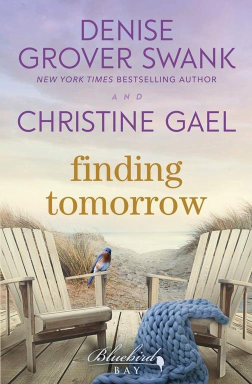 Finding Tomorrow (Bluebird Bay)