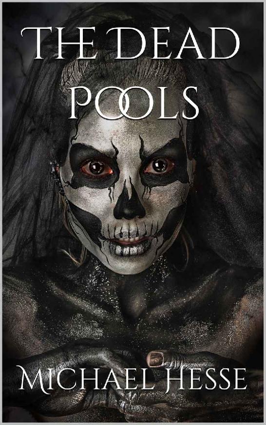 The Dead Pools: American Witch Volume II