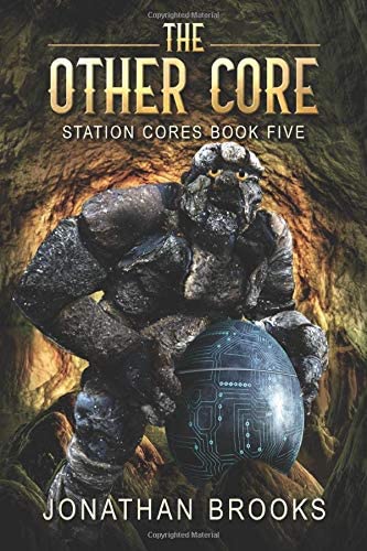 The Other Core: A Dungeon Core Epic (Station Cores)