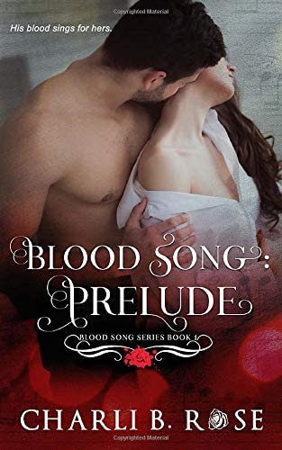 Blood Song: Prelude (Blood Song Series)