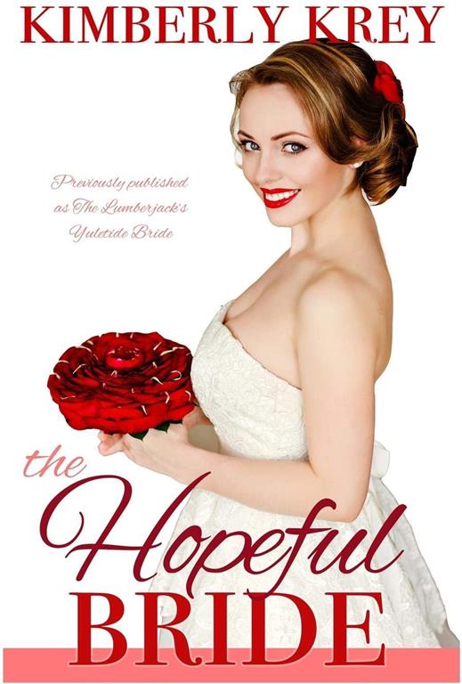 The Hopeful Bride: A Sweet Country Romance (Cobble Creek Small Town Romance)