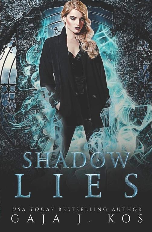 Shadow Lies (Shade Assassin)