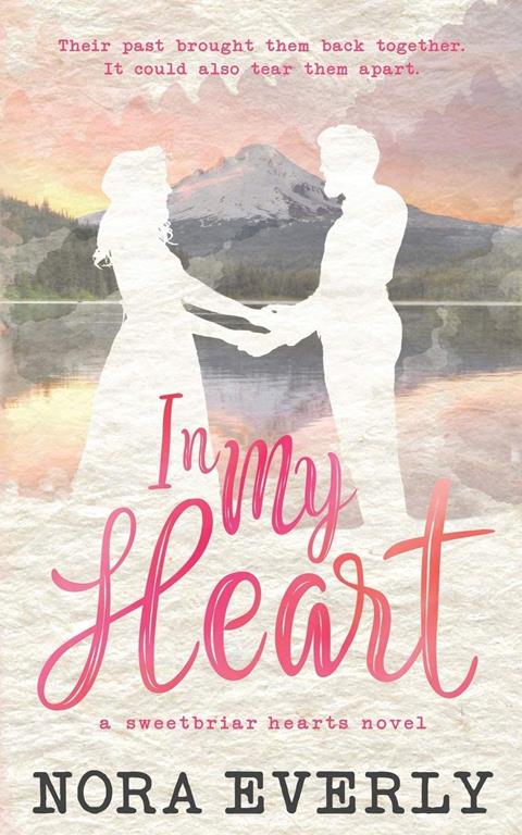 In My Heart (Sweetbriar Hearts)