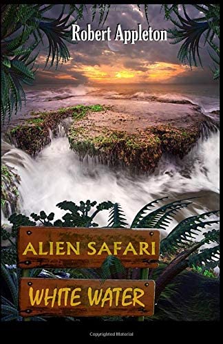 Alien Safari: White Water