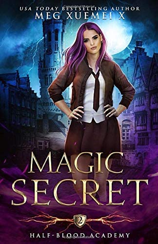 Half-Blood Academy 2: Magic Secret: an academy reverse harem fantasy romance