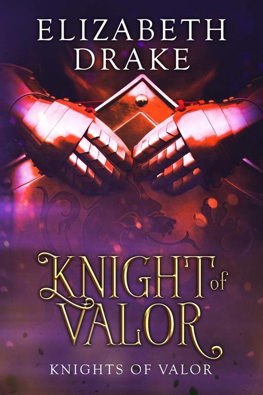 Knight of Valor: Knights of Valor