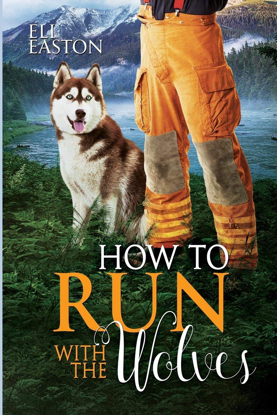 How to Run with the Wolves