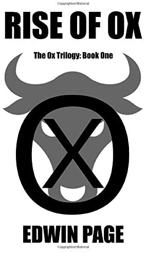 Rise of Ox (The Ox Trilogy)