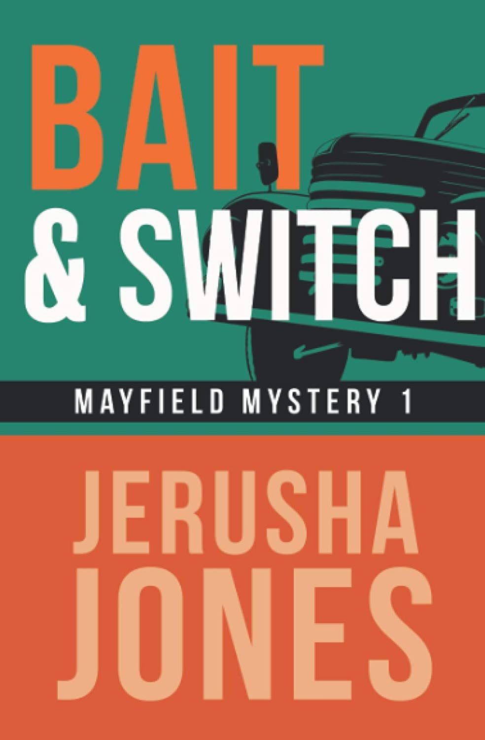 Bait &amp; Switch (Mayfield Mystery Series)