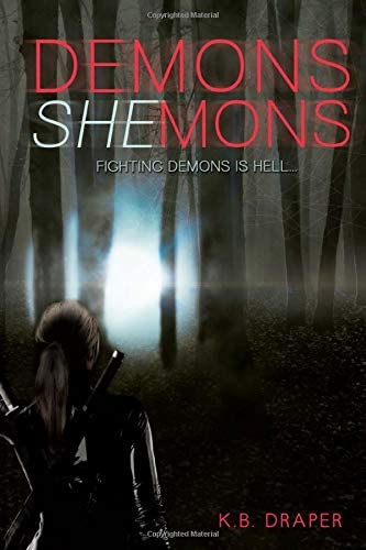 Demons Shemons (Demons Series)