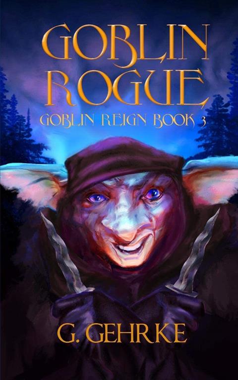 Goblin Rogue (Goblin Reign)