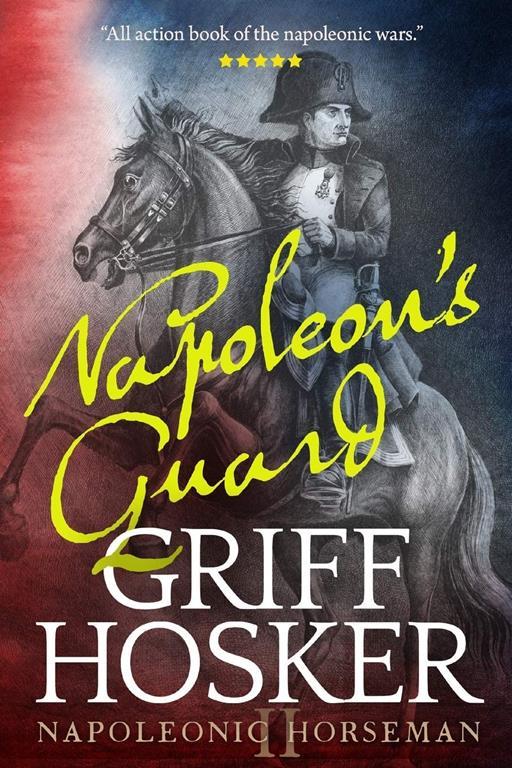 Napoleon's Guard (Napoleonic Horseman)