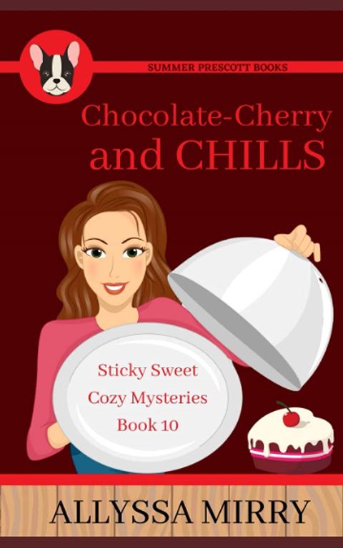 Chocolate Cherry and Chills