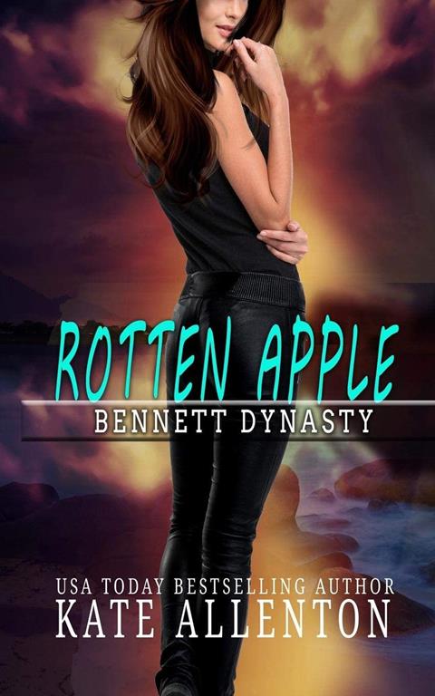 Rotten Apple (Bennett Dynasty)