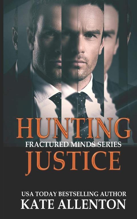 Hunting Justice (Fractured Minds Series)