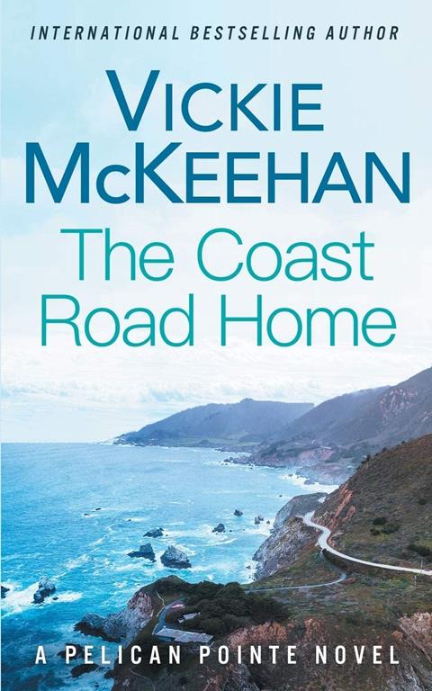 The Coast Road Home (A Pelican Pointe Novel)