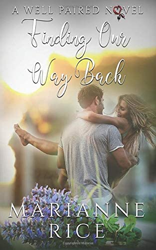 Finding Our Way Back (A Well Paired Novel)