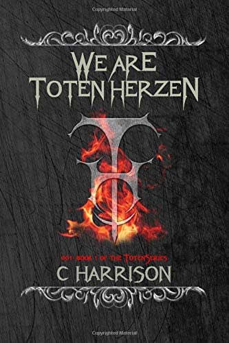 We Are Toten Herzen