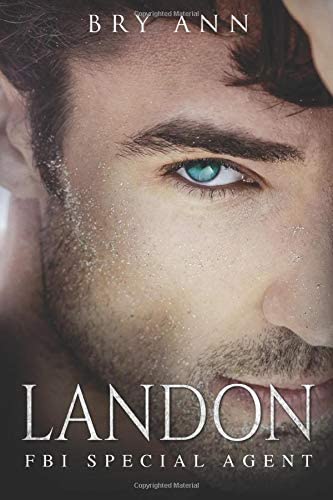 Landon: FBI Special Agent (FBI Brotherhood)