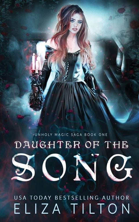 Daughter of the Song (Unholy Magic Saga)