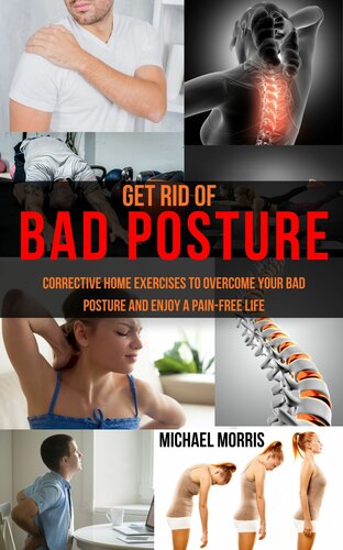 Get Rid of Bad Posture