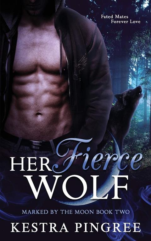 Her Fierce Wolf (Marked by the Moon)