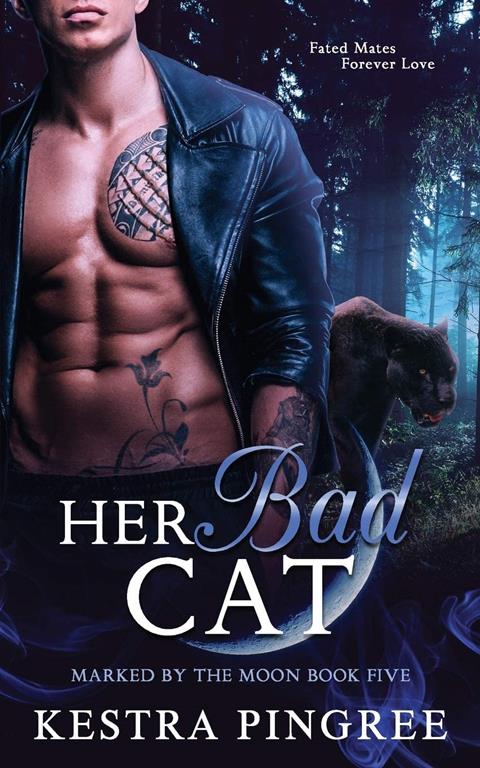 Her Bad Cat (Marked by the Moon)