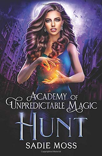 Hunt (Academy of Unpredictable Magic)