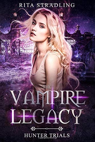 Hunter Trials (The Vampire Legacy)