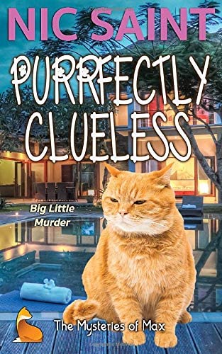 Purrfectly Clueless (The Mysteries of Max)