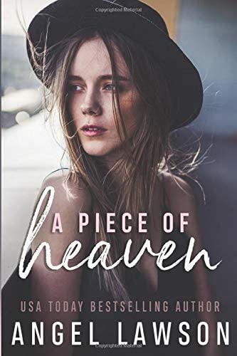 A Piece of Heaven: A Young Adult Contemporary Romance (The Allendale Four)