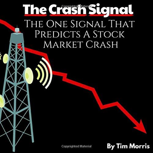 The Crash Signal: The One Signal That Predicts a Stock Market Crash