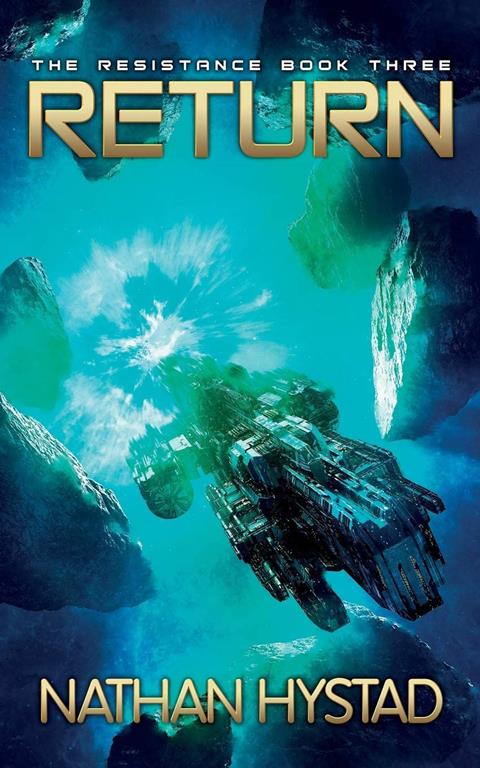 Return (The Resistance Book Three)