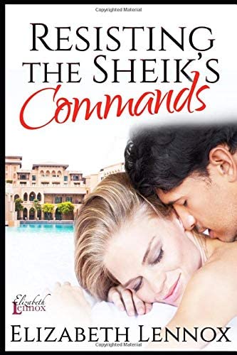 Resisting the Sheik's Commands (The Diamond Club)