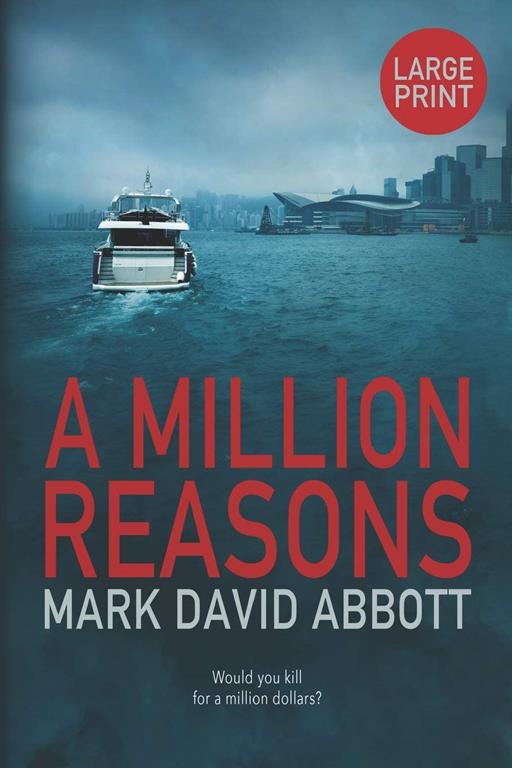 A Million Reasons: John Hayes #2 (A John Hayes Thriller)