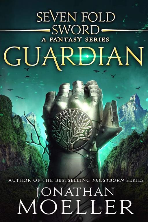 Sevenfold Sword: Guardian (Sevenfold Sword- A Fantasy Series)