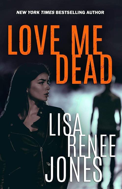 Love Me Dead (Lilah Love)