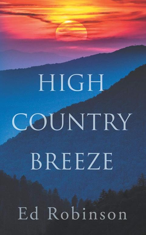 High Country Breeze (Meade Breeze Adventure Series)