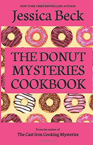 The Donut Mysteries Cookbook