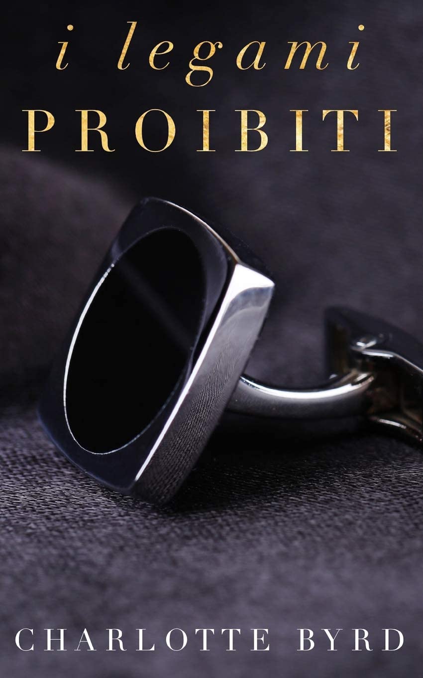 I legami proibiti (La serata proibita) (Italian Edition)