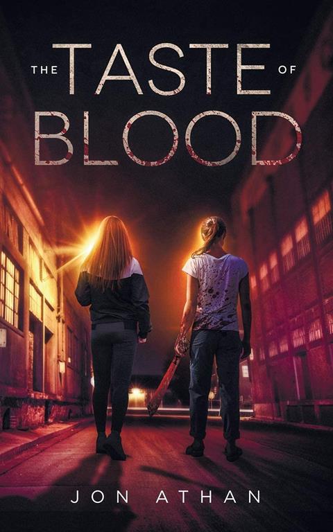 The Taste of Blood