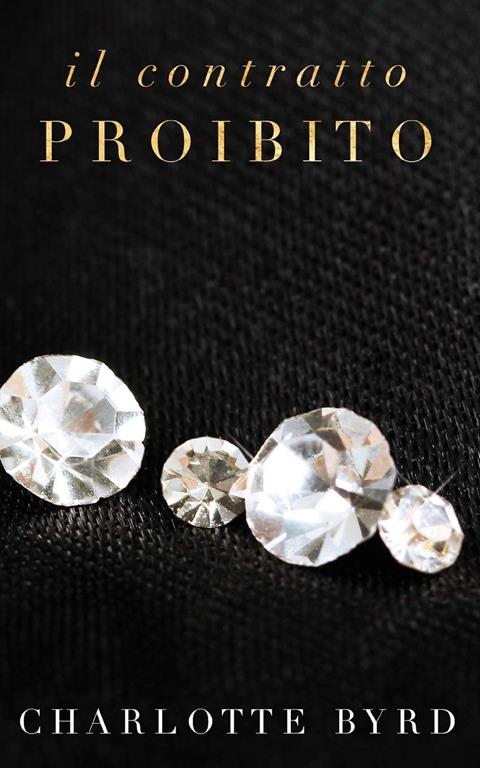 Il contratto proibito (La serata proibita) (Italian Edition)