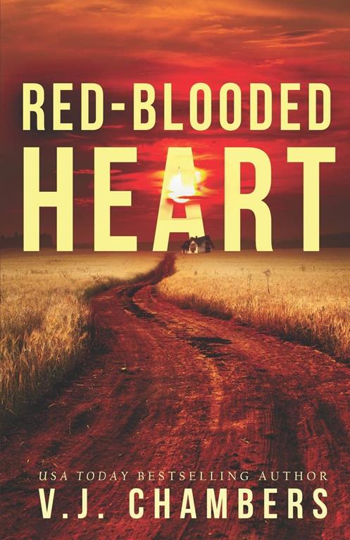 Red-Blooded Heart: a psychological thriller