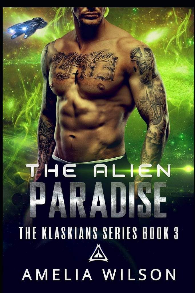 The Alien Paradise (The Klaskians Series)